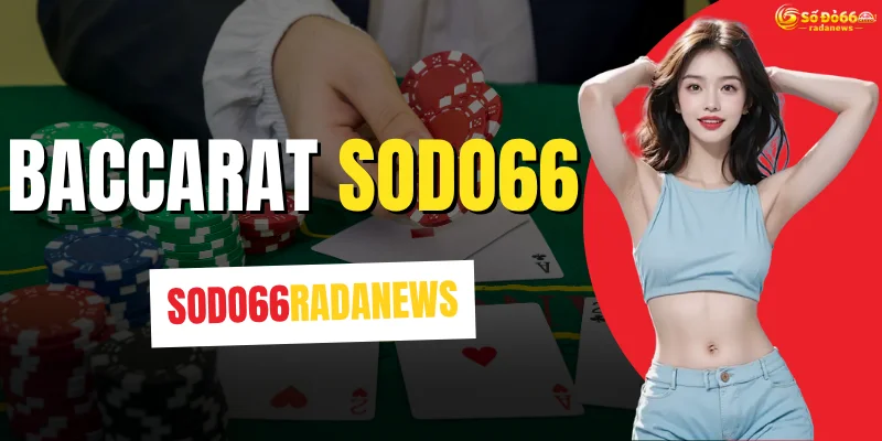 Baccarat SODO66