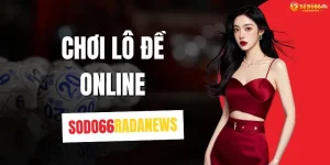 Chơi Lô Đề Online