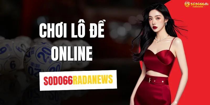 Chơi Lô Đề Online