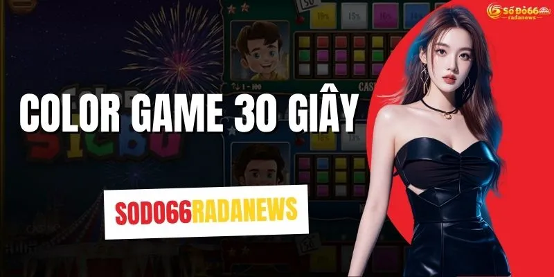 Color Game 30 Giây