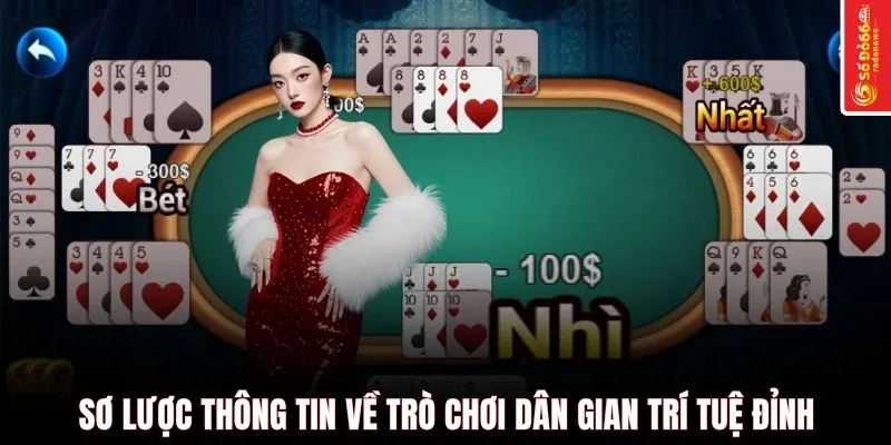 Sơ lược thông tin về trò chơi dân gian trí tuệ đỉnh
